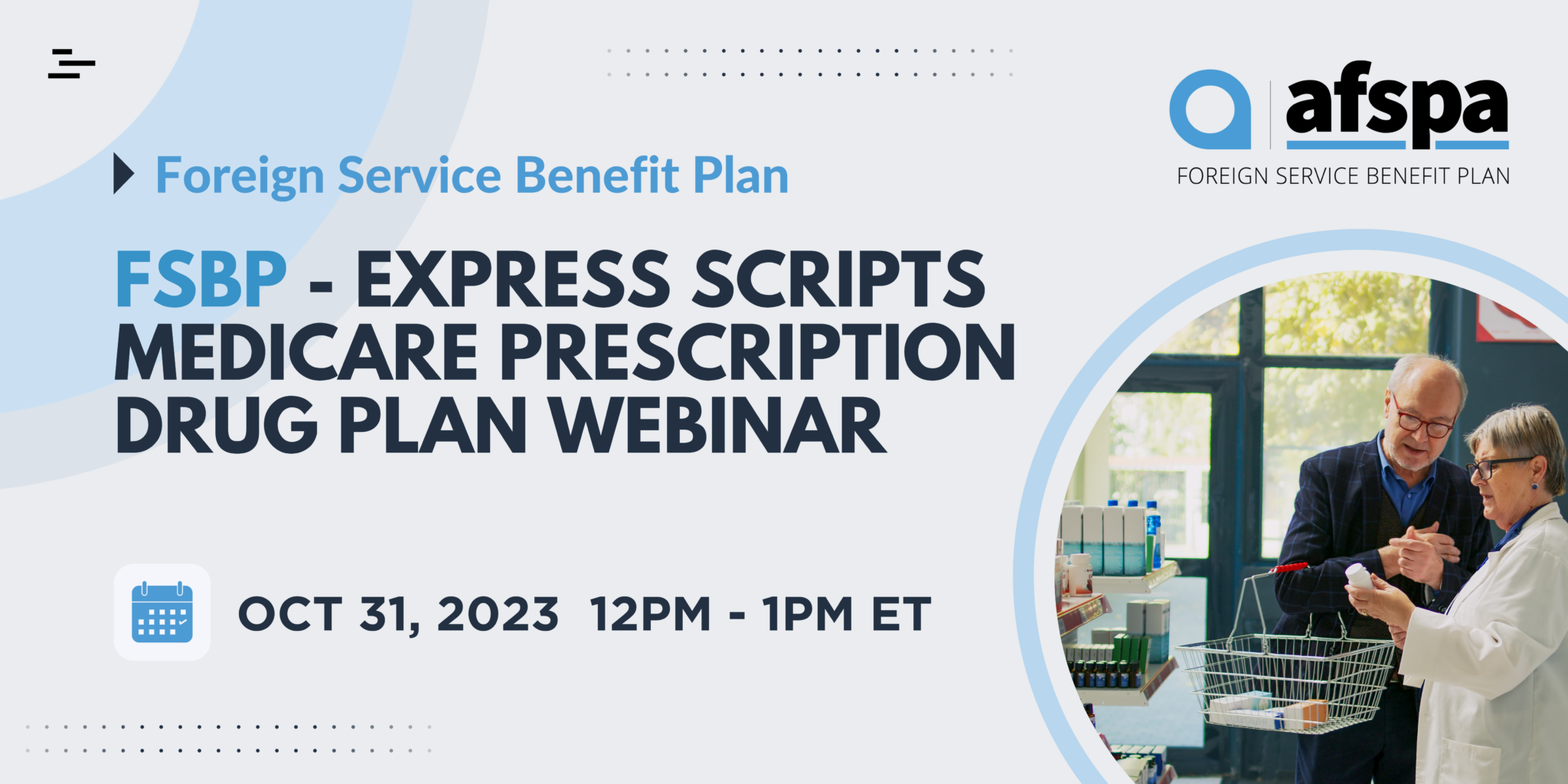 FSBP Express Scripts Medicare Prescription Drug Plan (PDP) Webinar